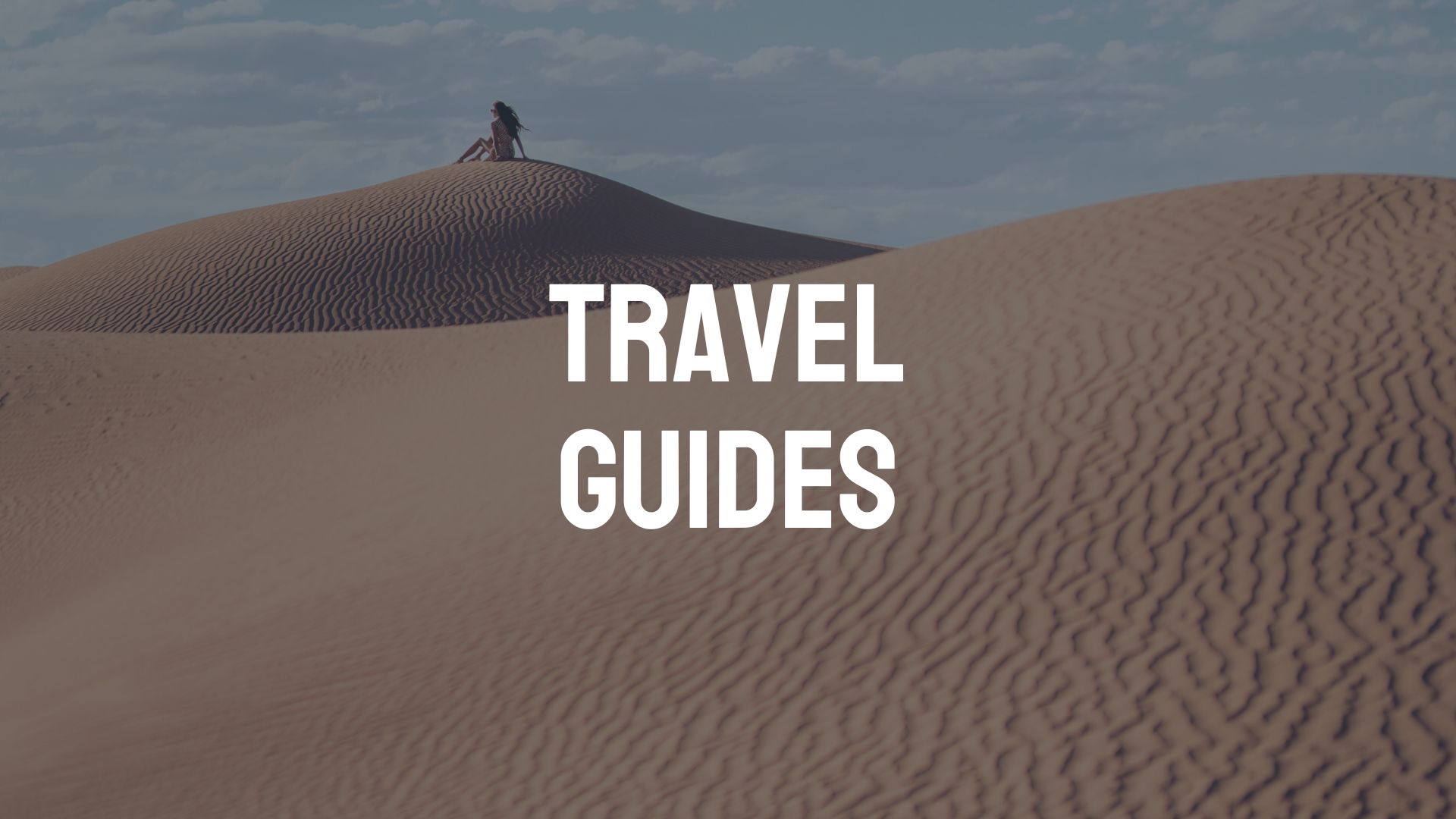 Plan Your Travel Guides
