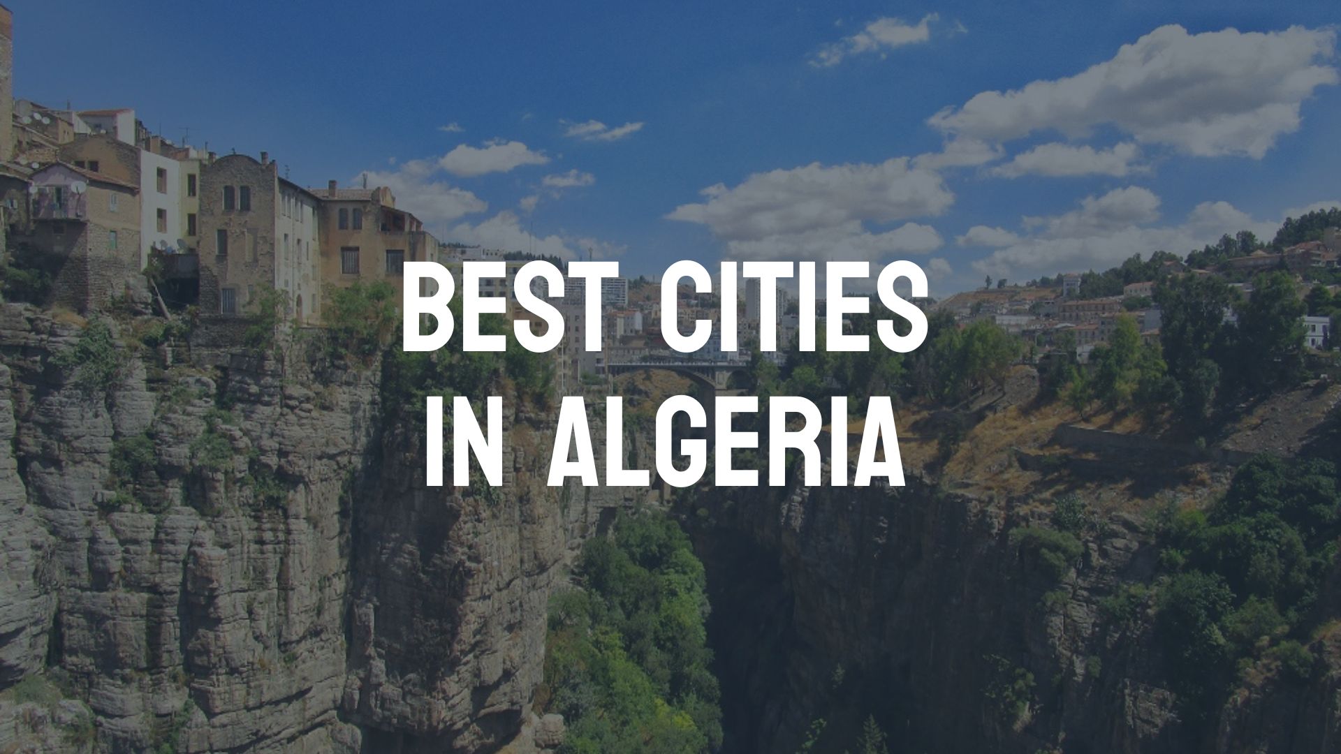 best-cities-in-algeria-attractions