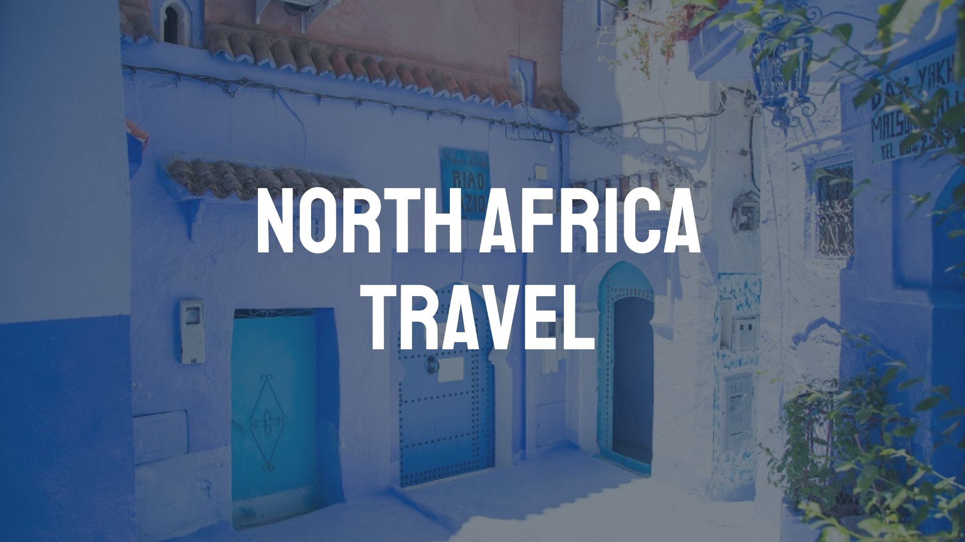 North Africa Travel Destination