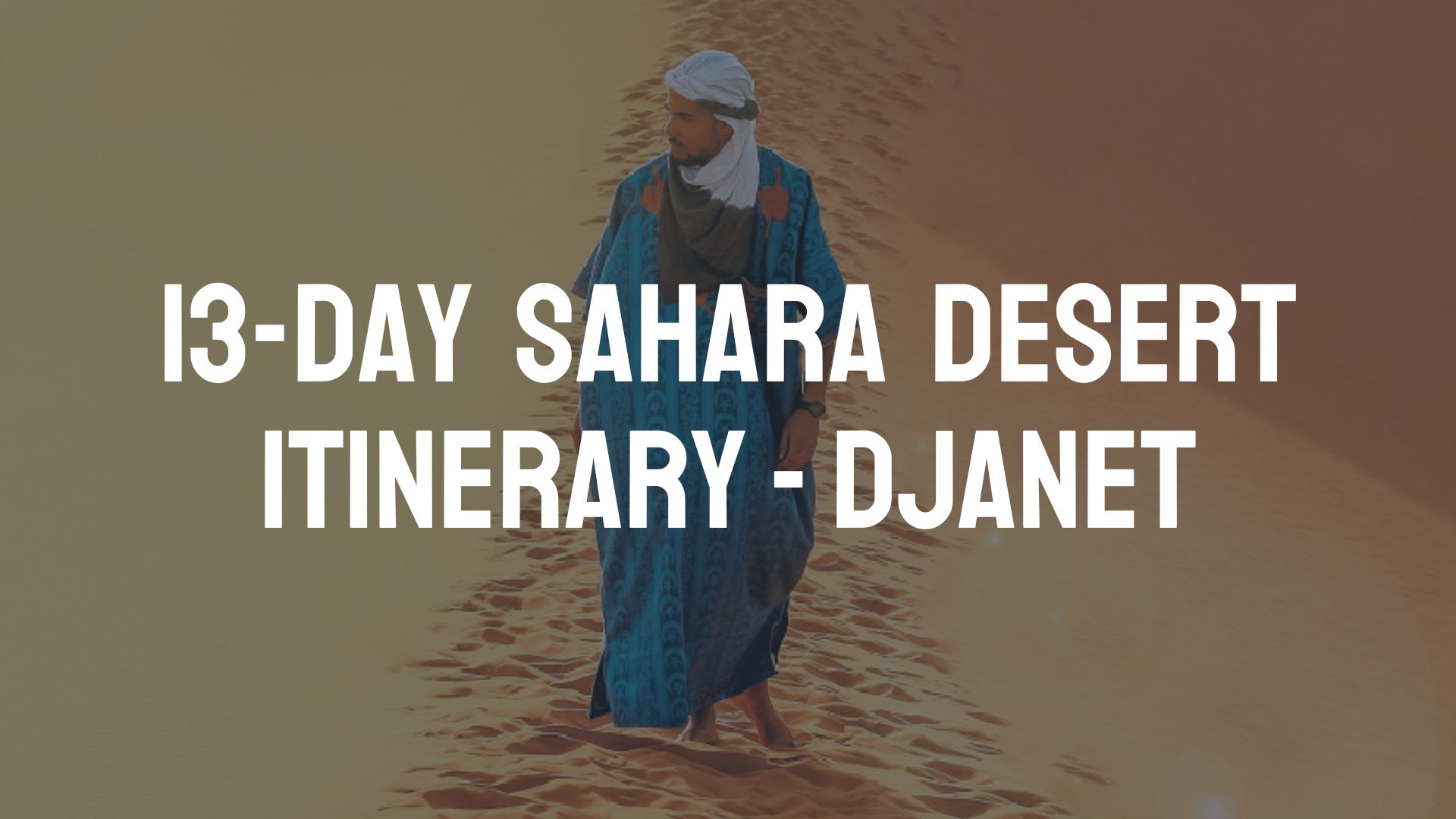sahara-desert-tour-itinerary-djanet